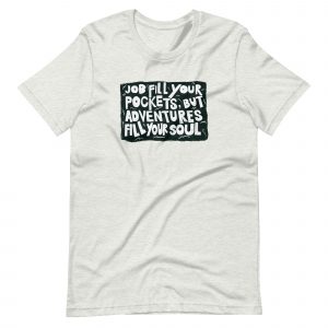 Job fill your pockets -Tshirt